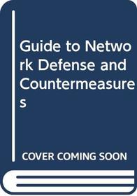 Guide to Network Defense and Countermeasures