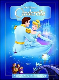 Cinderella: A Read-Aloud Storybook (Read-Aloud Storybook)