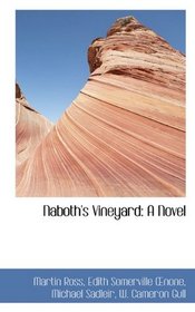 Naboth's Vineyard: A Novel