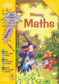 Messy Maths: 6-7 (Magical Topics)