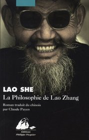La philosophie de Lao Zhang (French Edition)
