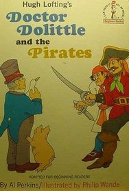 Doctor Dolittle and the Pirates (Beginner Books)