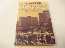 Towards Capitalist Restoration?: Chinese Socialism After Mao