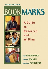 Bookmarks : A Guide to Research and Writing (3rd Edition)
