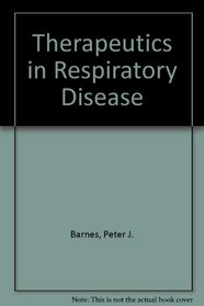 Therapeutics in Respiratory Disease