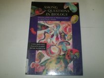 Asking Questions in Biology: Design, Analysis and Presentation in Practical Work