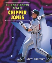 Super Sports Star Chipper Jones (Super Sports Star)