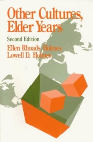 Other Cultures, Elder Years