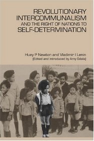 Revolutionary Intercommunalism and the Right of Nations to Self-Determination