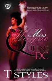 Miss Wayne & The Queens of DC (The Cartel Publications Presents)