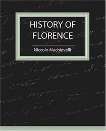 History of Florence - Machiavelli