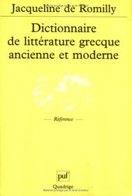 Dictionnaire de littrature grecque ancienne et moderne