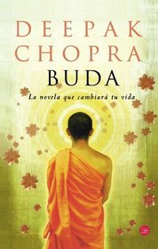 Buda/ Buddha (Spanish Edition) (Narrativa (Punto de Lectura))