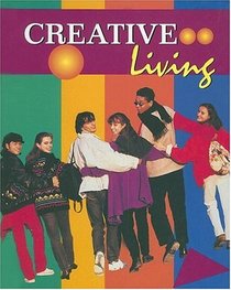 Creative Living, Student Edition