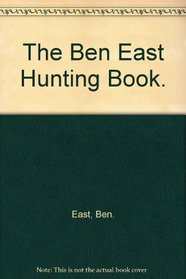 The Ben East Hunting Book.