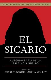 El sicario: Autobiografia de un asesino a sueldo (Vintage Espanol) (Spanish Edition)