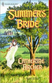 Summer's Bride (Harlequin Historical, No 544)