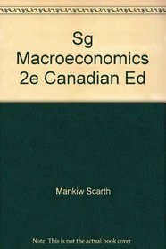 Macroeconomics: Canadian Edition Study Guide and Workbook