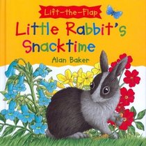Little Rabbit's Snacktime (Little Rabbit Books)
