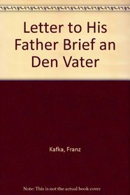 Letter to His Father Brief an Den Vater