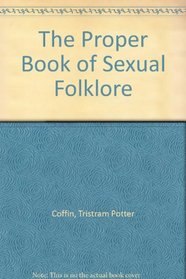 The Proper Book of Sexual Folklore