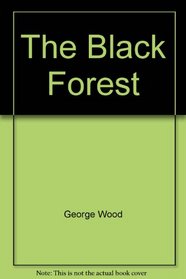 The Black Forest (Visitor's Guides (Hunter))