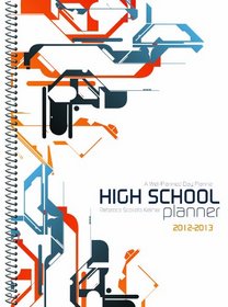 Well Planned Day, High School 1 Year Planner, July 2012 - June 2013