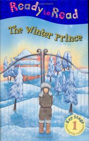 The Winter Prince (Ready to Read)