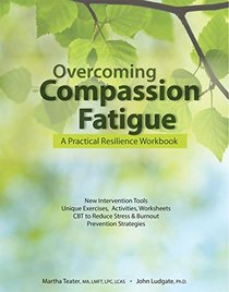 Overcoming Compassion Fatigue