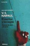 El escritor y los suyos / A Writer's People (Spanish Edition)