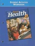 Teen Health Course 2, Student Materials, Student Activities Workbook