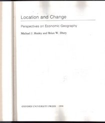 Location and Change: Perspectives on Economic Geography