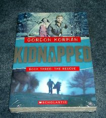 Kidnapped Trilogy (Kidnapped, Vols. 1-3)