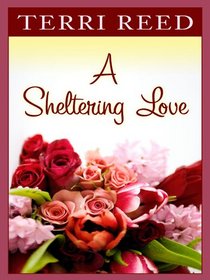 A Sheltering Love (Love Inspired #302)