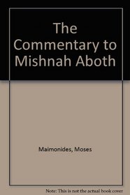 The Commentary to Mishnah Aboth