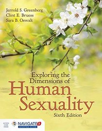 Exploring the Dimensions of Human Sexuality (Navigate 2 Advantage)