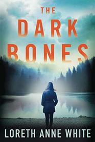 The Dark Bones (Dark Lure, Bk 2)