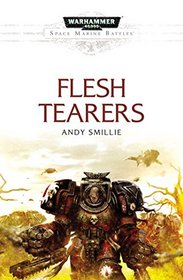 Flesh Tearers (Space Marine Battles)