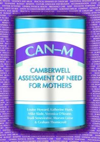 CAN-M: Camberwell Assessment of Need for Mothers