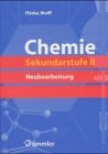 Chemie fr die Sekundarstufe 2. Schlerbuch