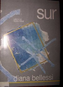 Sur (Coleccion de Poesia Todos Bailan) (Spanish Edition)