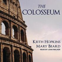 The Colosseum (The Wonders of the World Series)