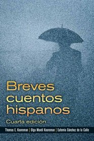 Breves cuentos hispanos (4th Edition)