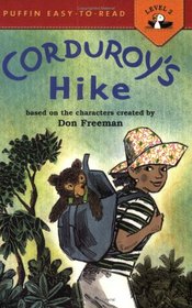Corduroy's Hike (Puffin Easy-to-Read)