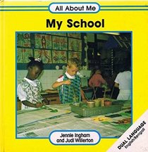 All About Me: My School (All About Me)