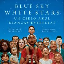 Blue Sky White Stars Bilingual Edition