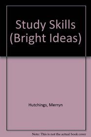 Study Skills (Bright Ideas S.)