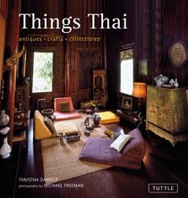 Things Thai: Antiques, Crafts, Collectibles