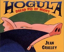 Hogula: Dread Pig of Night