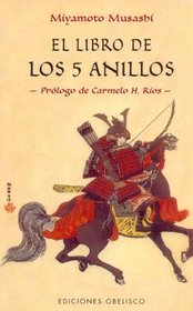 El Libro de Los 5 Anillos (Spanish Edition)